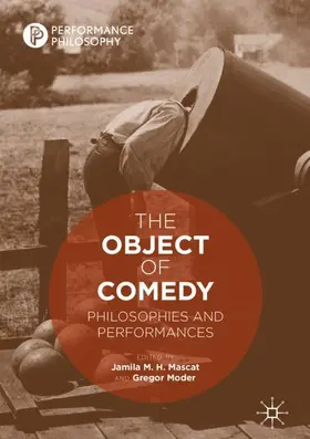 Moder / Mascat |  The Object of Comedy | Buch |  Sack Fachmedien