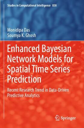 Ghosh / Das |  Enhanced Bayesian Network Models for Spatial Time Series Prediction | Buch |  Sack Fachmedien