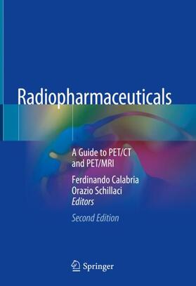 Schillaci / Calabria |  Radiopharmaceuticals | Buch |  Sack Fachmedien