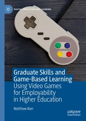 Barr |  Graduate Skills and Game-Based Learning | eBook | Sack Fachmedien