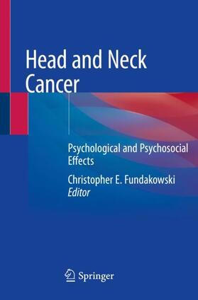 Fundakowski |  Head and Neck Cancer | Buch |  Sack Fachmedien