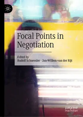 Schuessler / van der Rijt |  Focal Points in Negotiation | eBook | Sack Fachmedien