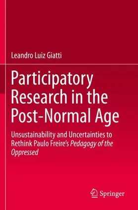 Giatti |  Participatory Research in the Post-Normal Age | Buch |  Sack Fachmedien