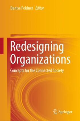 Feldner |  Redesigning Organizations | Buch |  Sack Fachmedien