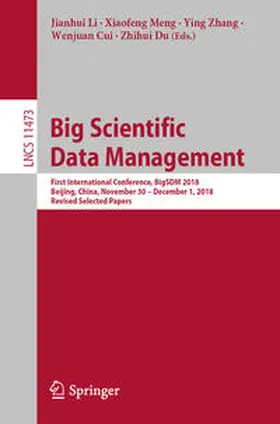 Li / Meng / Zhang |  Big Scientific Data Management | eBook | Sack Fachmedien