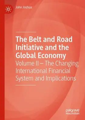 Joshua |  The Belt and Road Initiative and the Global Economy | Buch |  Sack Fachmedien