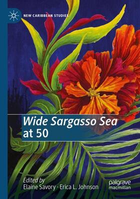 Johnson / Savory |  Wide Sargasso Sea at 50 | Buch |  Sack Fachmedien