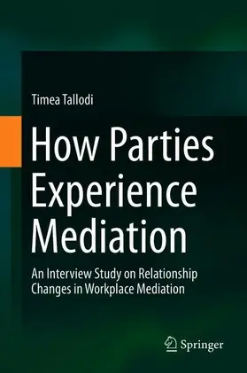 Tallodi |  How Parties Experience Mediation | Buch |  Sack Fachmedien