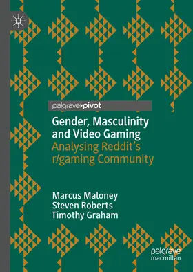 Maloney / Roberts / Graham |  Gender, Masculinity and Video Gaming | eBook | Sack Fachmedien