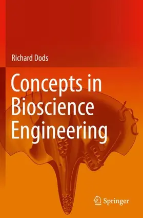 Dods |  Concepts in Bioscience Engineering | Buch |  Sack Fachmedien