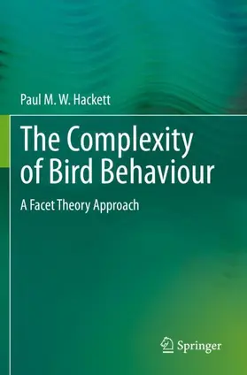 Hackett |  The Complexity of Bird Behaviour | Buch |  Sack Fachmedien