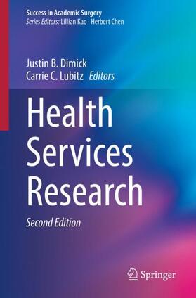 Lubitz / Dimick |  Health Services Research | Buch |  Sack Fachmedien