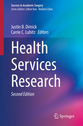 Dimick / Lubitz |  Health Services Research | eBook | Sack Fachmedien