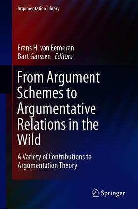 Garssen / van Eemeren |  From Argument Schemes to Argumentative Relations in the Wild | Buch |  Sack Fachmedien