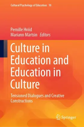 Märtsin / Hviid |  Culture in Education and Education in Culture | Buch |  Sack Fachmedien