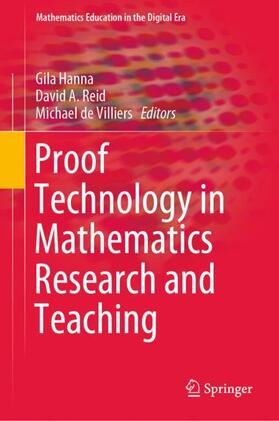 Hanna / de Villiers / Reid |  Proof Technology in Mathematics Research and Teaching | Buch |  Sack Fachmedien