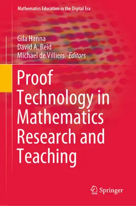 Hanna / Reid / de Villiers |  Proof Technology in Mathematics Research and Teaching | eBook | Sack Fachmedien