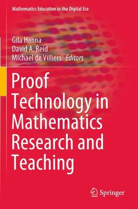 Hanna / de Villiers / Reid |  Proof Technology in Mathematics Research and Teaching | Buch |  Sack Fachmedien