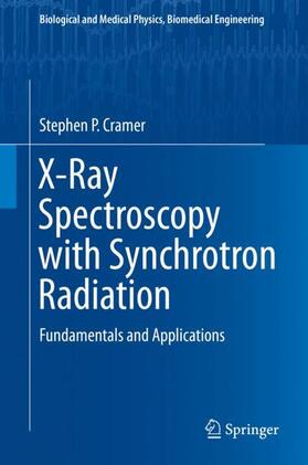 Cramer |  X-Ray Spectroscopy with Synchrotron Radiation | Buch |  Sack Fachmedien