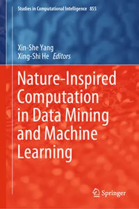 Yang / He |  Nature-Inspired Computation in Data Mining and Machine Learning | eBook | Sack Fachmedien