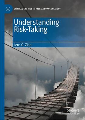 Zinn |  Understanding Risk-Taking | Buch |  Sack Fachmedien