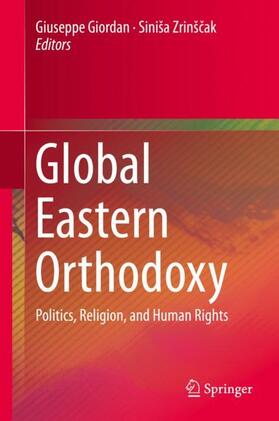 Zrinšcak / Giordan / Zrinšcak | Global Eastern Orthodoxy | Buch | 978-3-030-28686-6 | sack.de