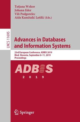 Welzer / Kamišalic Latific / Eder |  Advances in Databases and Information Systems | Buch |  Sack Fachmedien