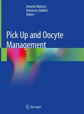 Malvasi / Baldini |  Pick Up and Oocyte Management | Buch |  Sack Fachmedien