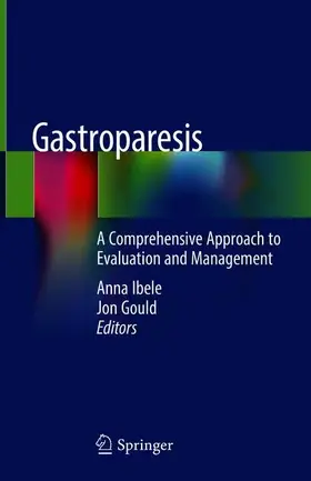 Gould / Ibele |  Gastroparesis | Buch |  Sack Fachmedien