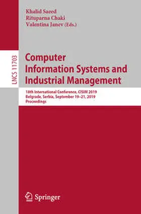 Saeed / Chaki / Janev |  Computer Information Systems and Industrial Management | eBook | Sack Fachmedien