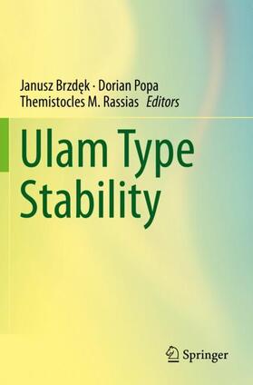 Brzdek / Brzdek / Rassias |  Ulam Type Stability | Buch |  Sack Fachmedien