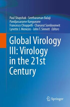 Shapshak / Balaji / Kangueane |  Global Virology III: Virology in the 21st Century | Buch |  Sack Fachmedien