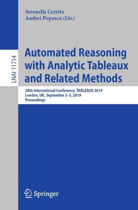 Popescu / Cerrito |  Automated Reasoning with Analytic Tableaux and Related Methods | Buch |  Sack Fachmedien