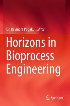 Pogaku |  Horizons in Bioprocess Engineering | Buch |  Sack Fachmedien