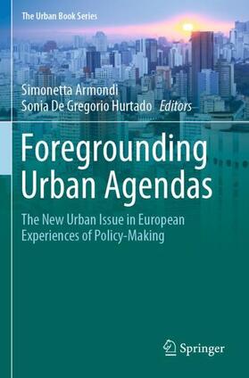 De Gregorio Hurtado / Armondi |  Foregrounding Urban Agendas | Buch |  Sack Fachmedien