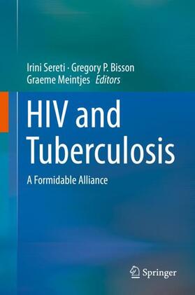 Sereti / Bisson / Meintjes |  HIV and Tuberculosis | Buch |  Sack Fachmedien