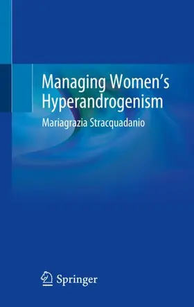 Stracquadanio |  Managing Women¿s Hyperandrogenism | Buch |  Sack Fachmedien