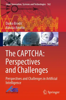 Amelio / Brodic / Brodic |  The CAPTCHA: Perspectives and Challenges | Buch |  Sack Fachmedien