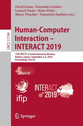 Lamas / Loizides / Zaphiris |  Human-Computer Interaction - INTERACT 2019 | Buch |  Sack Fachmedien