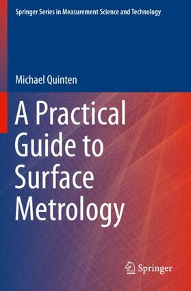 Quinten |  A Practical Guide to Surface Metrology | Buch |  Sack Fachmedien