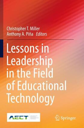 Piña / Miller |  Lessons in Leadership in the Field of Educational Technology | Buch |  Sack Fachmedien