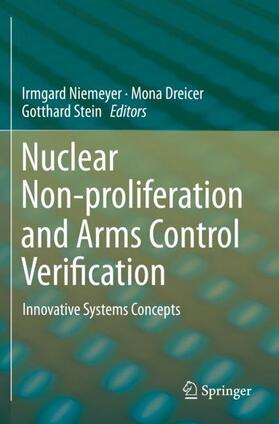 Niemeyer / Stein / Dreicer |  Nuclear Non-proliferation and Arms Control Verification | Buch |  Sack Fachmedien