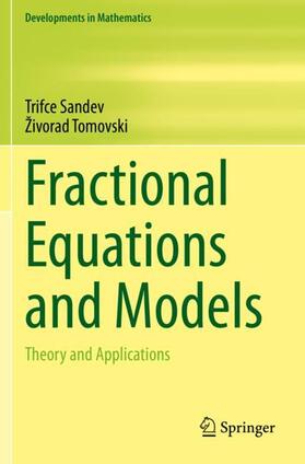 Tomovski / Sandev |  Fractional Equations and Models | Buch |  Sack Fachmedien