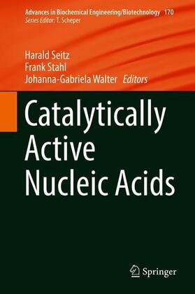 Seitz / Walter / Stahl |  Catalytically Active Nucleic Acids | Buch |  Sack Fachmedien