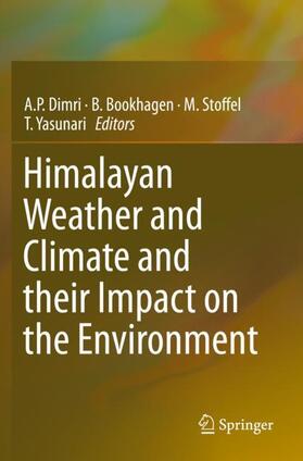 Dimri / Yasunari / Bookhagen |  Himalayan Weather and Climate and their Impact on the Environment | Buch |  Sack Fachmedien