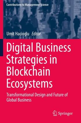 Hacioglu |  Digital Business Strategies in Blockchain Ecosystems | Buch |  Sack Fachmedien