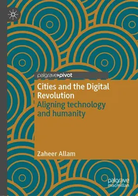 Allam |  Cities and the Digital Revolution | Buch |  Sack Fachmedien