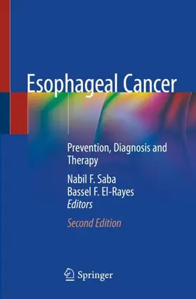 El-Rayes / Saba |  Esophageal Cancer | Buch |  Sack Fachmedien