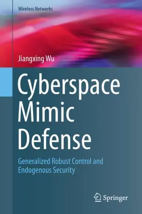 Wu |  Cyberspace Mimic Defense | Buch |  Sack Fachmedien