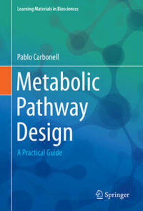 Carbonell |  Metabolic Pathway Design | eBook | Sack Fachmedien